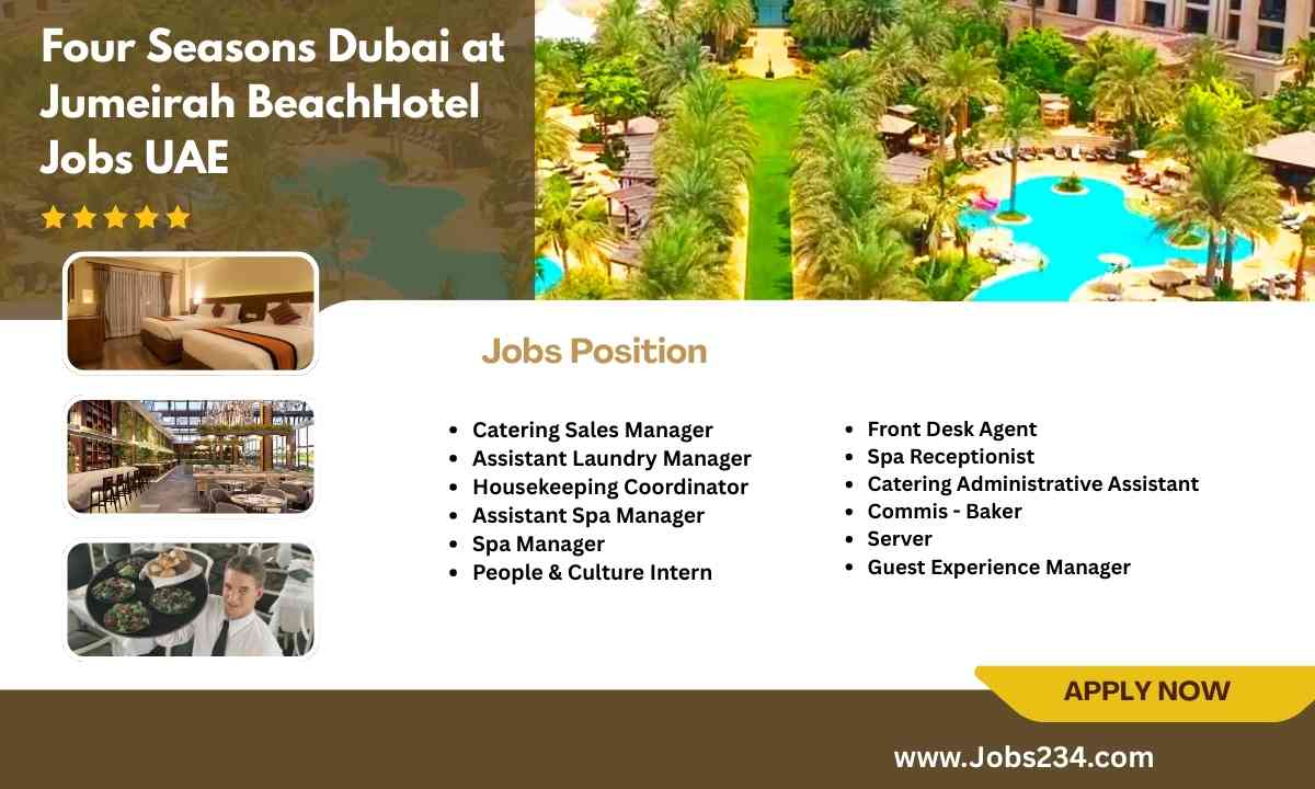 Four Seasons Dubai at Jumeirah Beach Hotel Jobs UAE