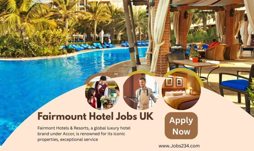 Fairmont Hotels & Resorts Jobs UK